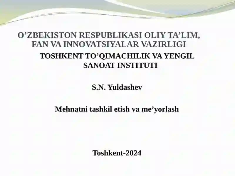Mehnatni tashkilotish va me'yorlash