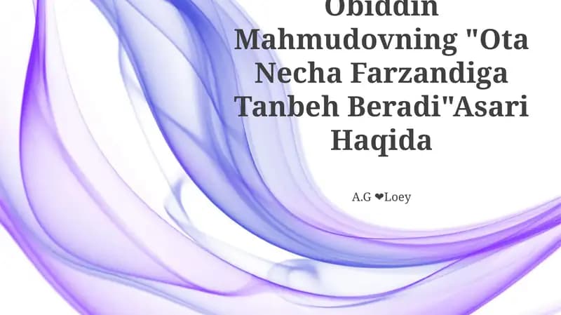 "Ota Necha Farzandiga Tanbeh Beradi"