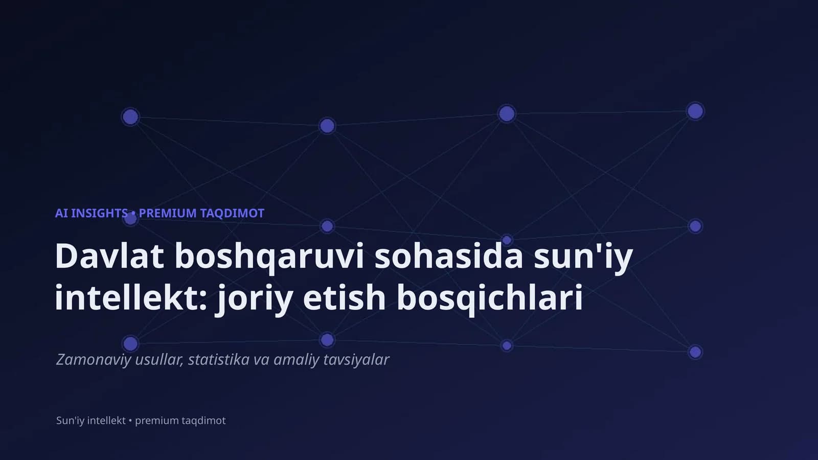 Sun'iy intellekt: joriy etish bosqichlari