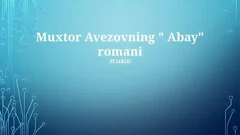 Avezovning "Abay" romani