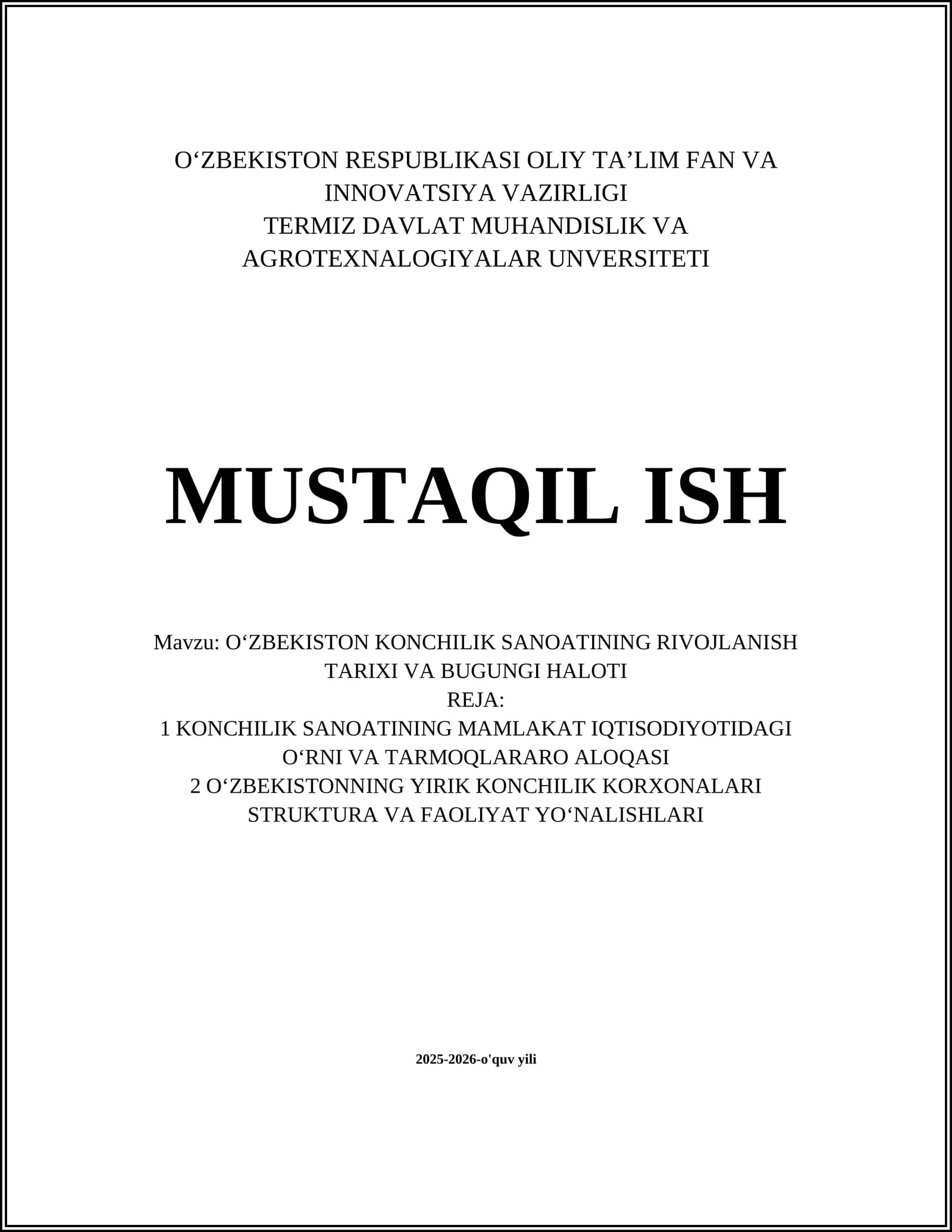 OʻZBEKISTON KONCHILIK SANOATINING RIVOJLANISH TARIXI VA BUGUNGI HALOTI