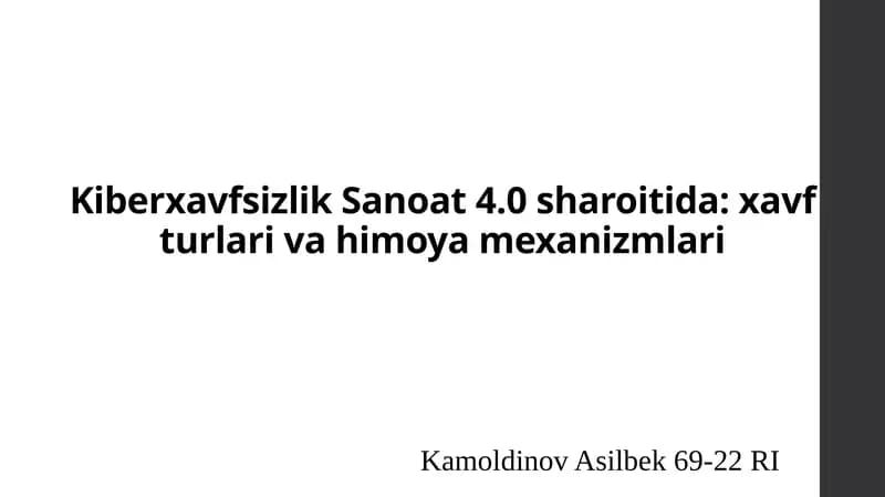 Kiberxavfsizlik sanoat 4.0 sharoitida