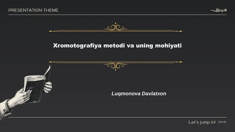Xromotografiya metodi va uning mohiyati