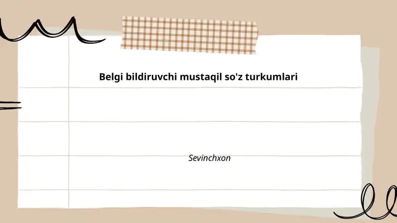 Belgi bildiruvchi mustaqil so'z turkumlari