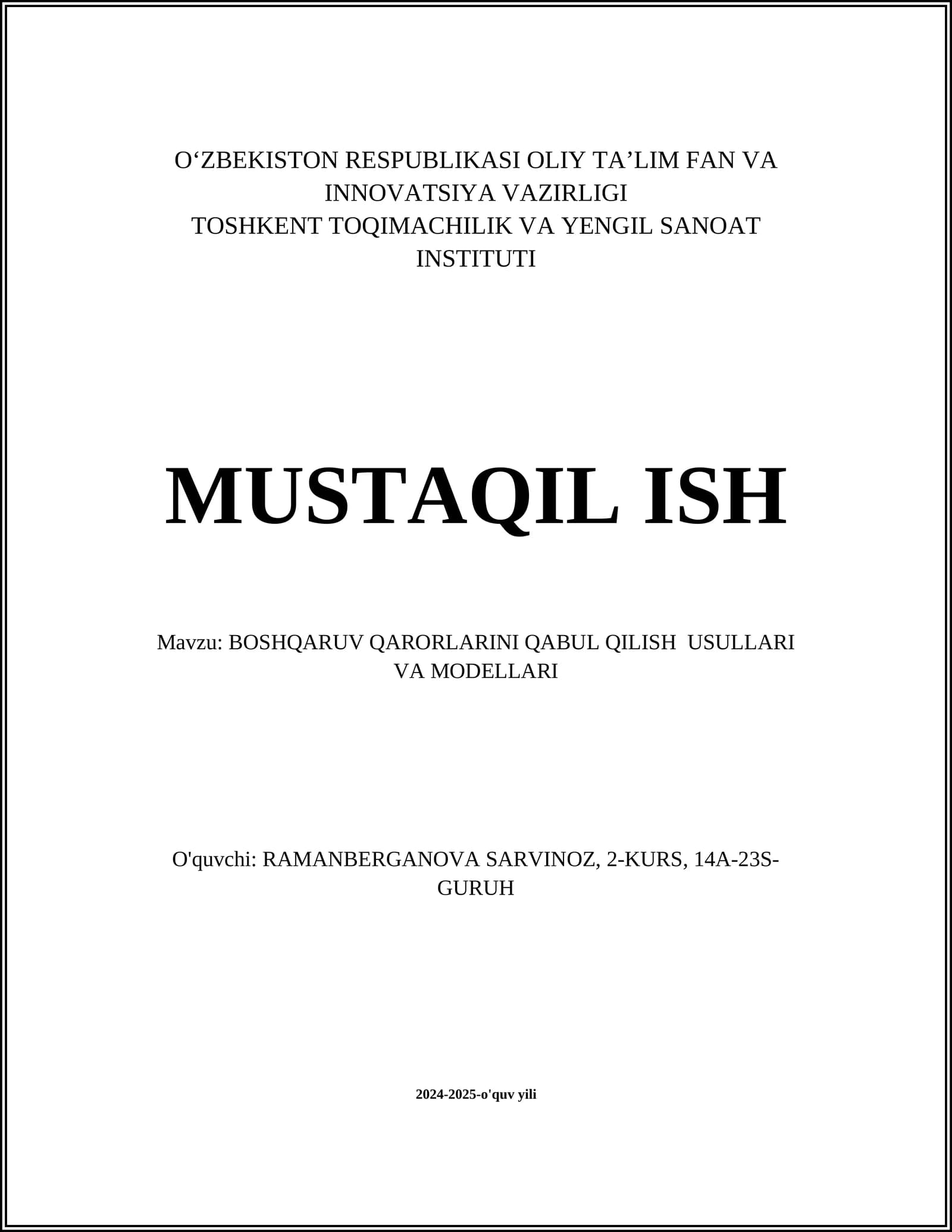 BOSHQARUV QARORLARINI QABUL QILISH USULLARI VA MODELLARI