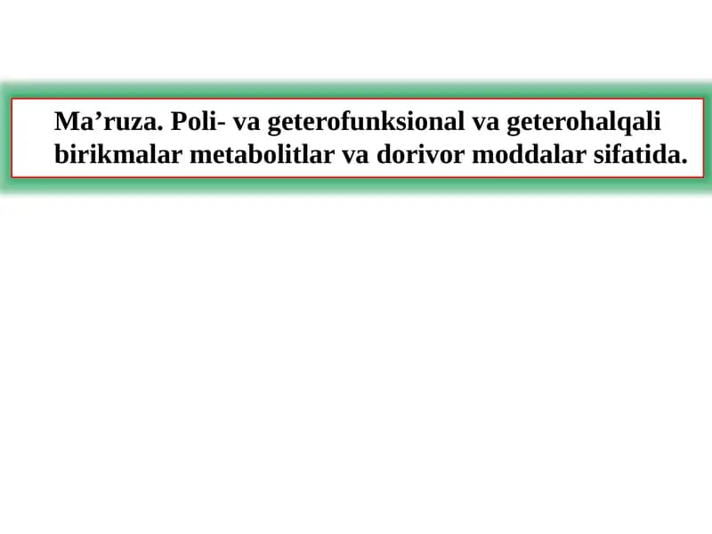 Ma’ruza.Poli- va geterofunksional vageterohalqalibirikmalar