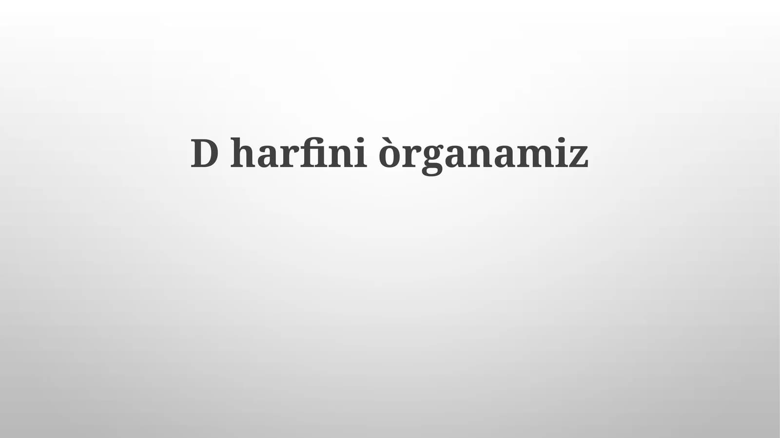 D Organimizning Kasalliklari