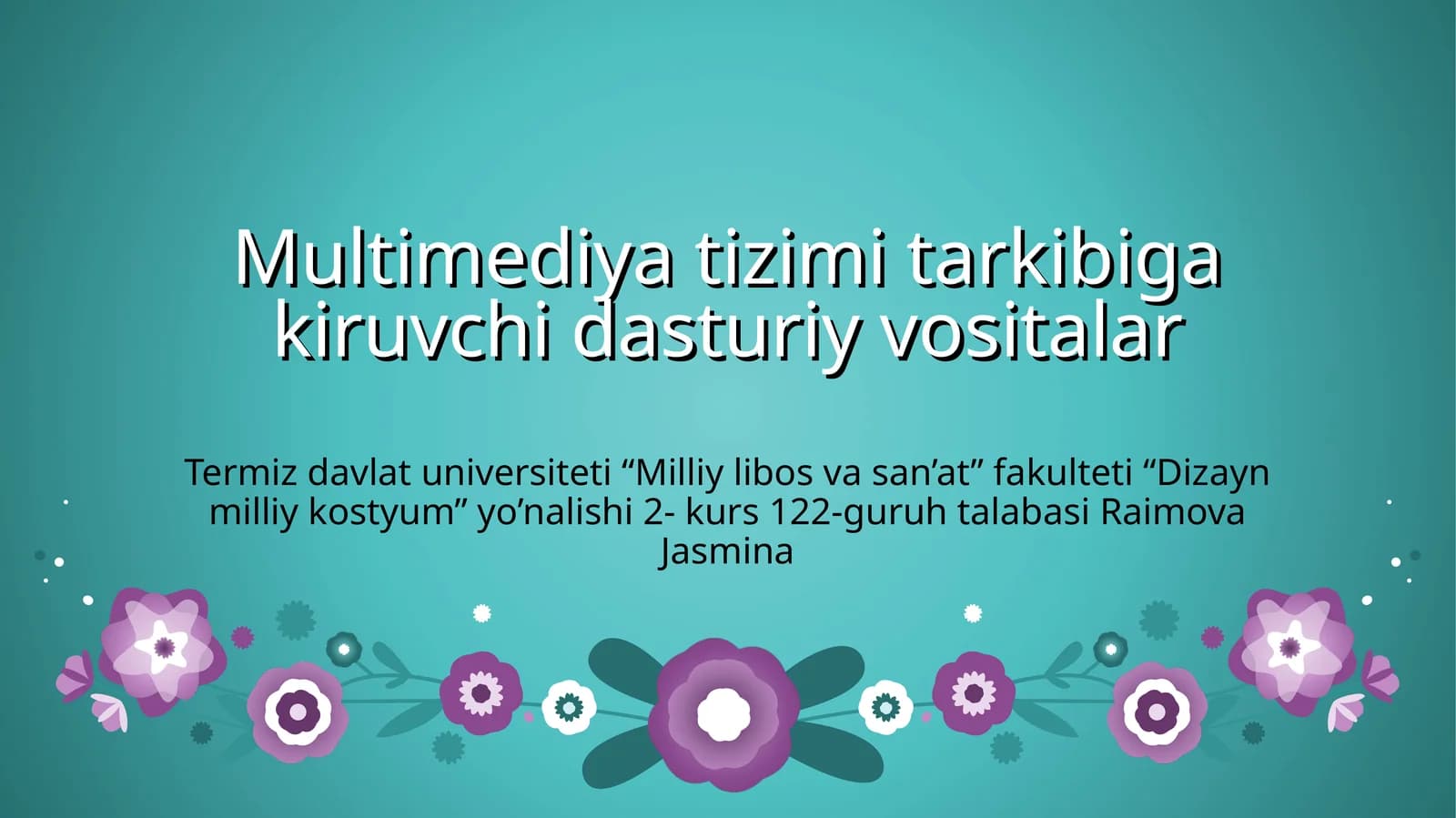 Multimediya tizimi tarkibiga kiruvchi dasturiy vositalar