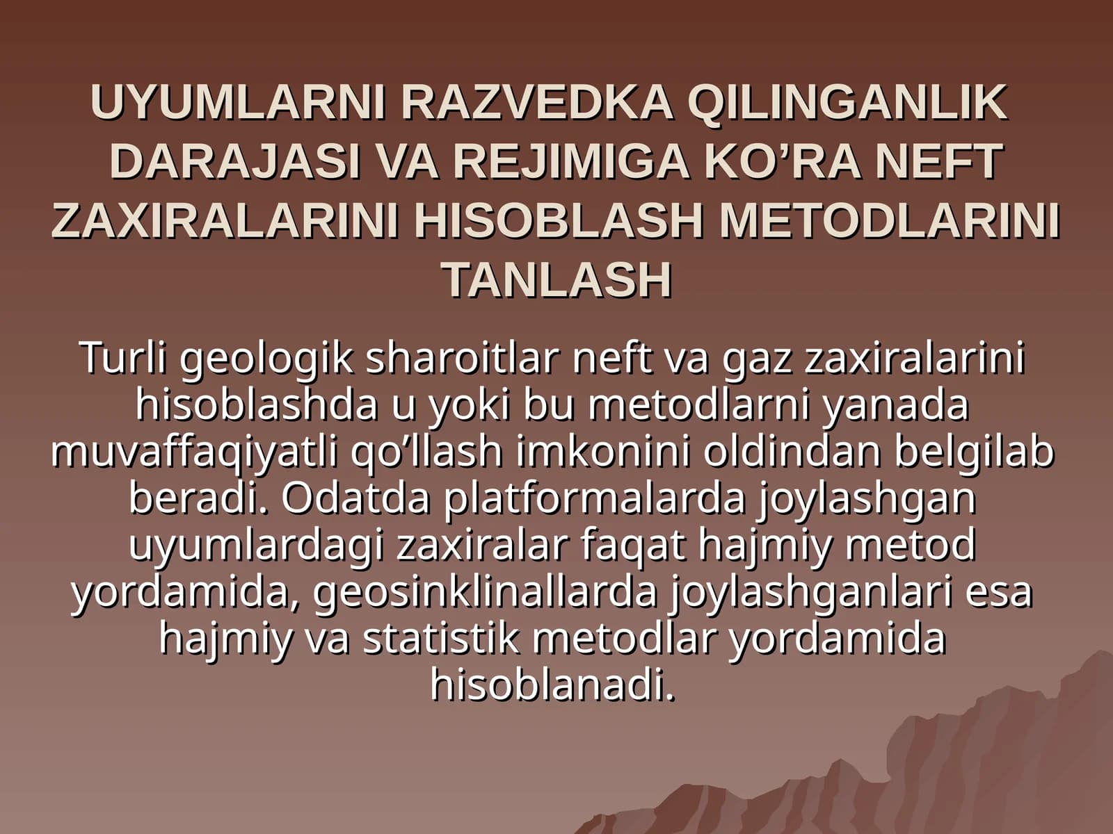 Neft va Gaz Zaxiralarini Hisoblash Metodlari