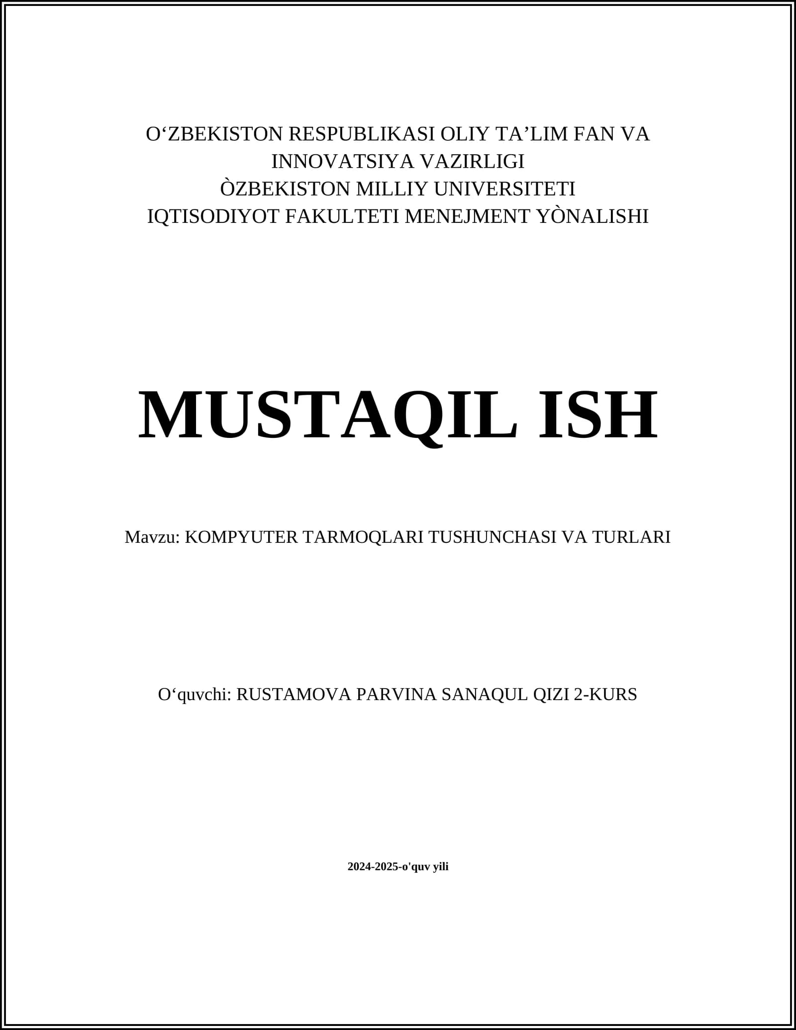 KOMPYUTER TARMOQLARI TUSHUNCHASI VA TURLARI