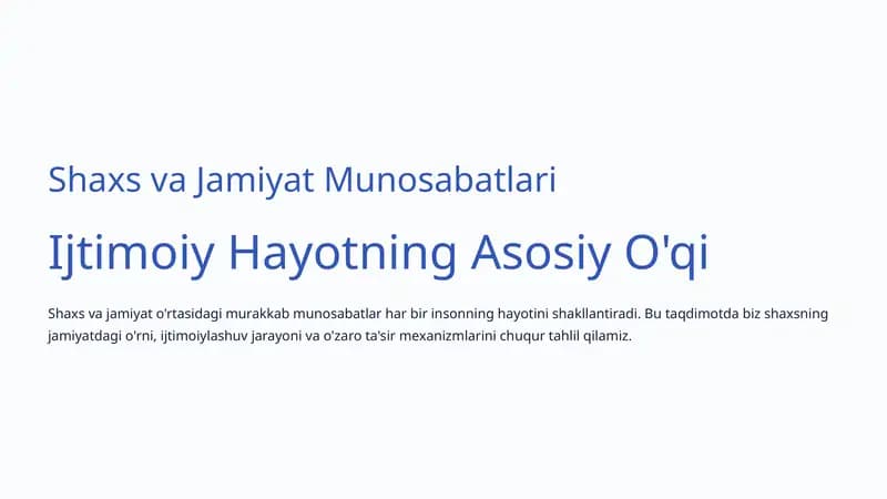 Shaxs va Jamiyat Munosabatlari