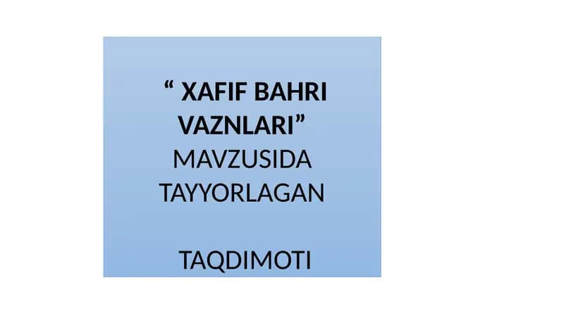 XAFIF BAHRI VAZNLARI