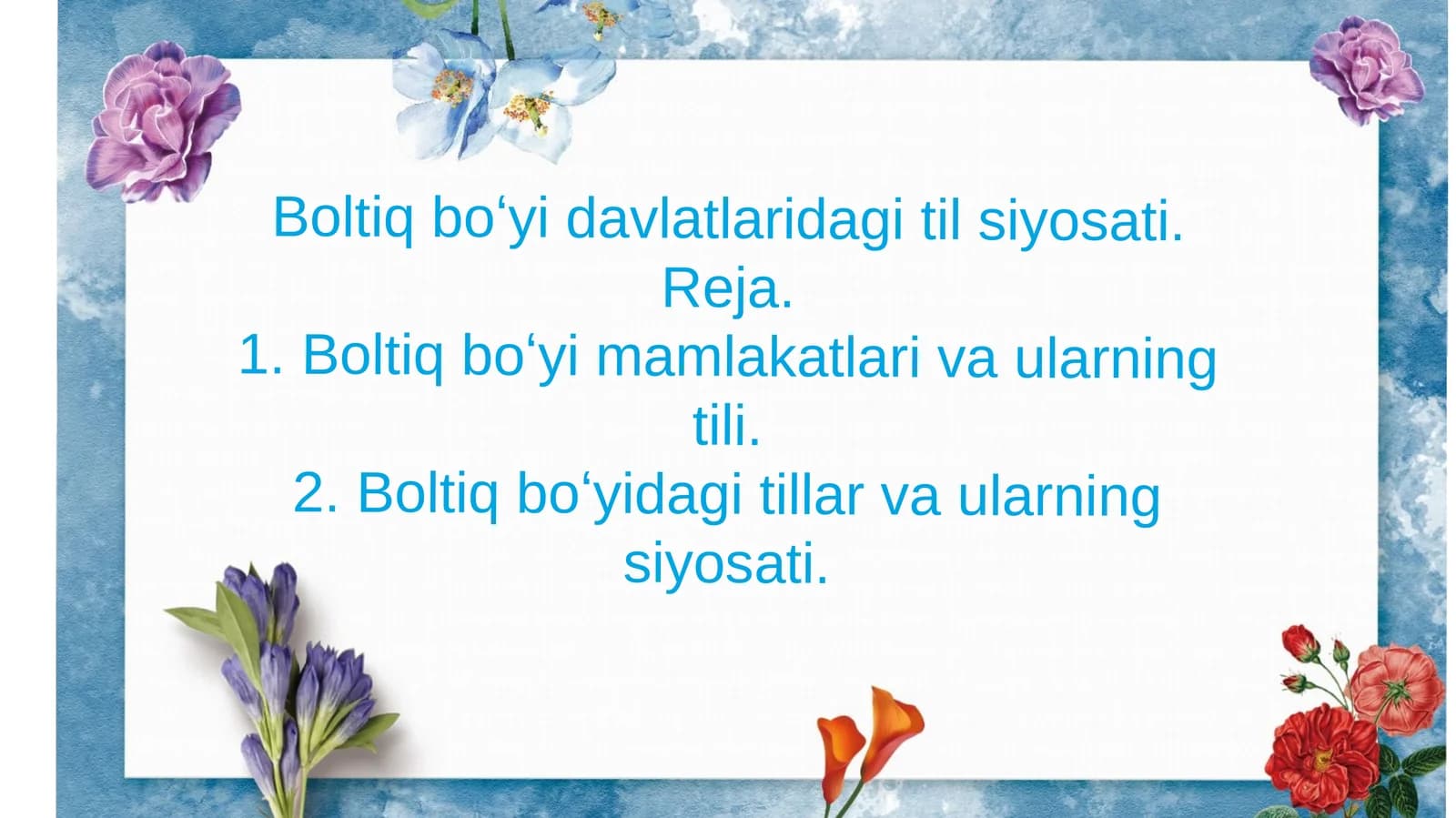 Boltiq boʻyi davlatlaridagi til siyosati.
