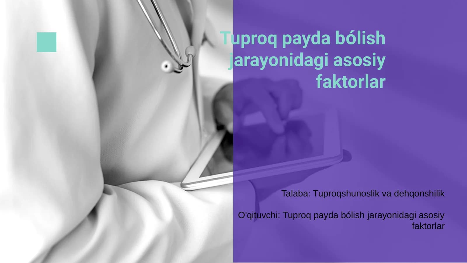 Tuproq payda bólish jarayonidagi asosiy faktorlar