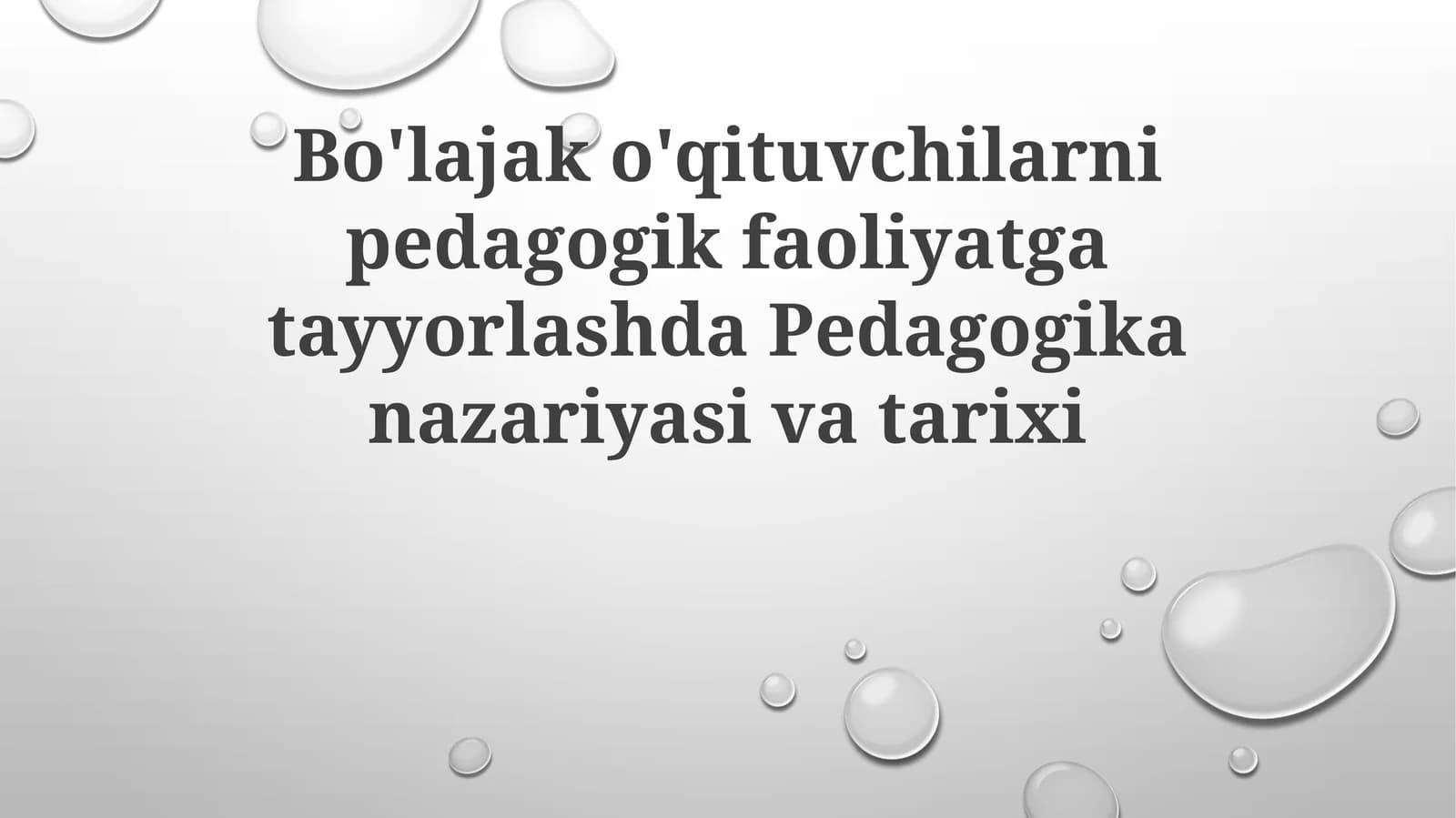 Pedagogika Nazariyasi va Tarixi