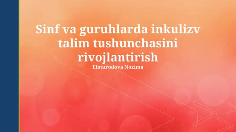 Inklyuziv Ta'limning Samaradorligini Baholash