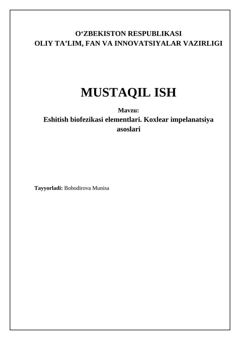 Eshitish biofizikasi va koklear fiziologiya asoslari