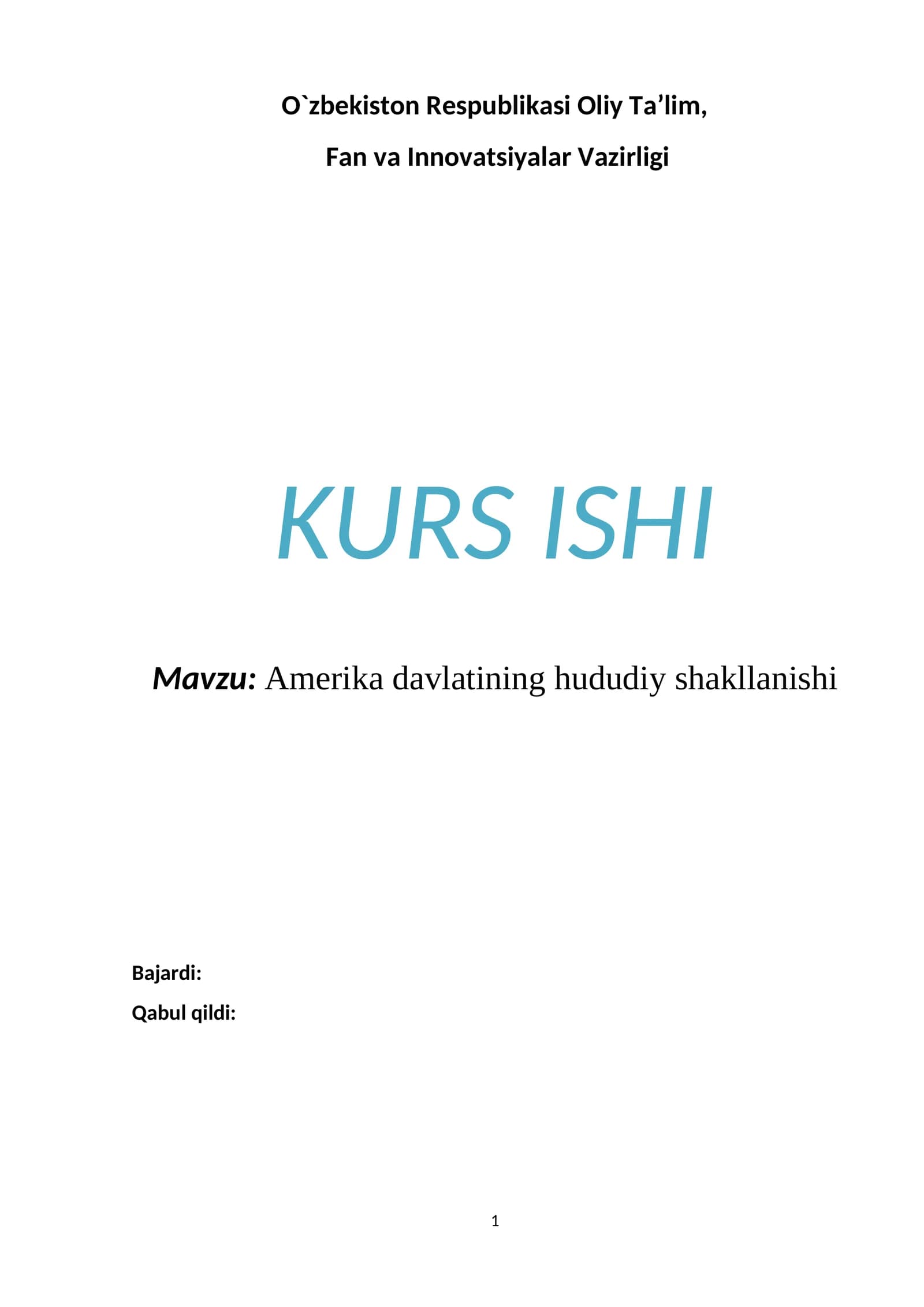 Amerika Davlatining Hududiy Shakllanishi