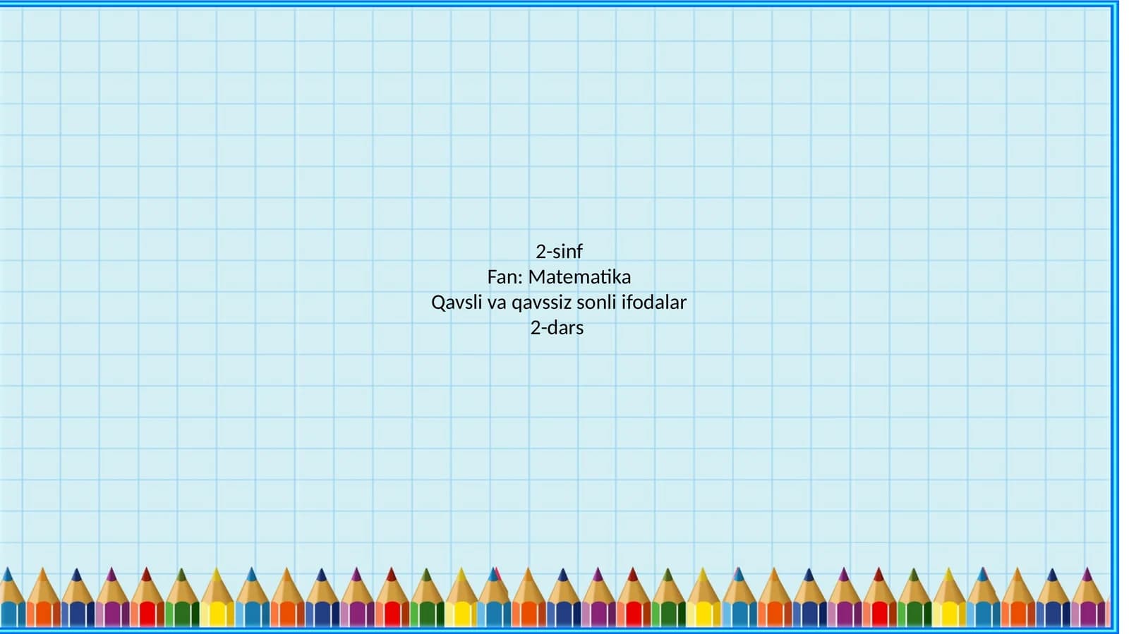 Qavsli va qavssiz sonli ifodalar