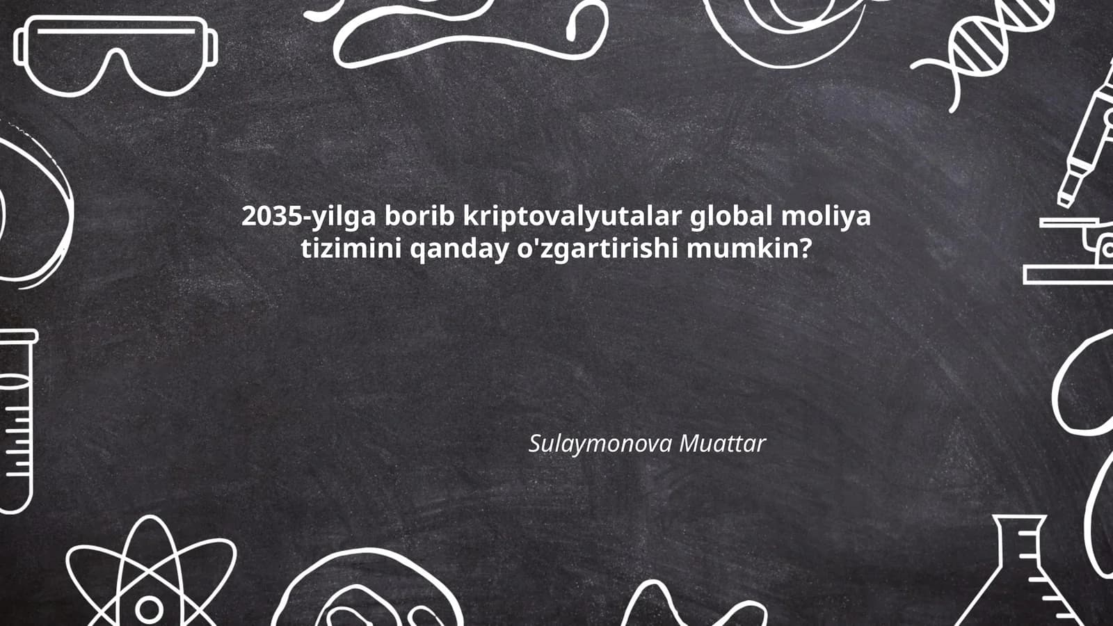 Kriptovalyutalar global moliya tizimini o'zgartirishi