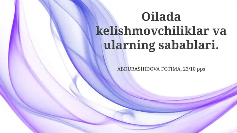 Oilaviy nizolar va ularning sabablari