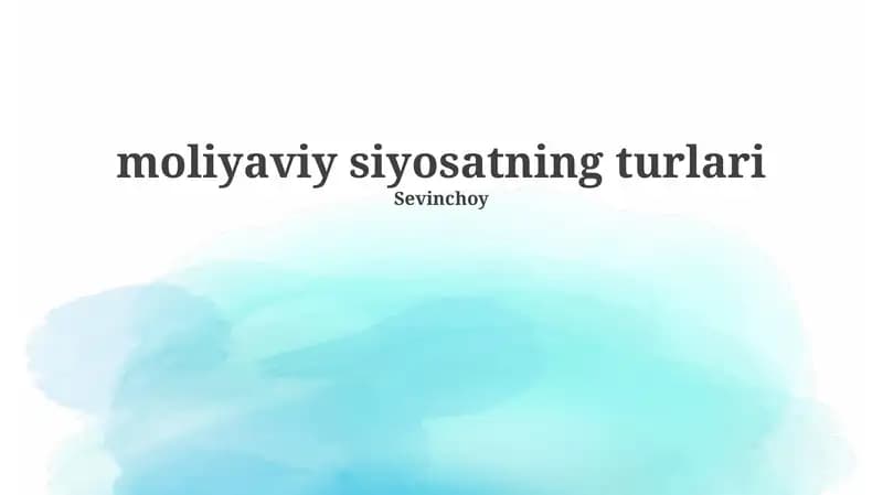 Moliyaviy siyosatning turlari