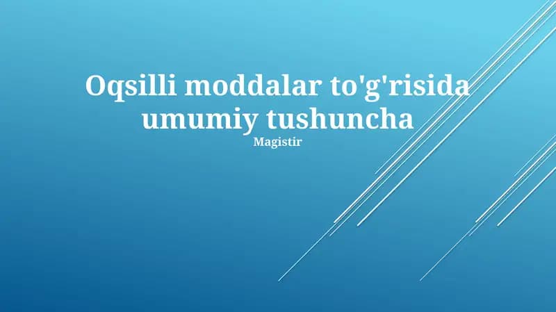 Oqsilli moddalar to'g'risida umumiy tushuncha