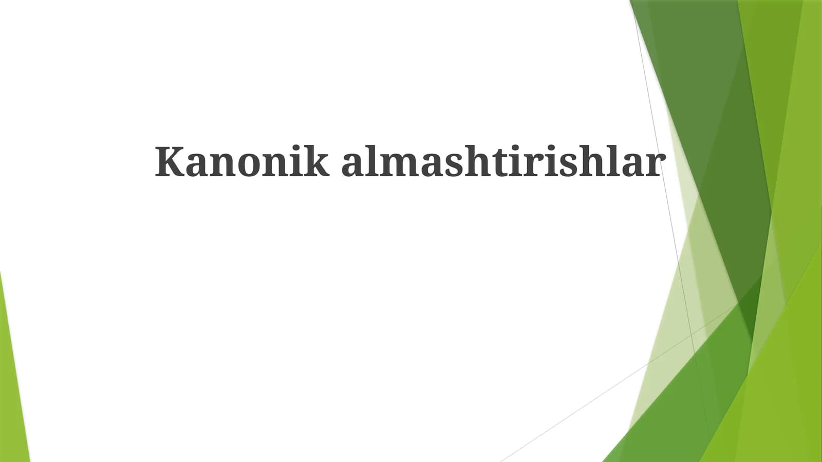 Kanonikalmashtirishlar