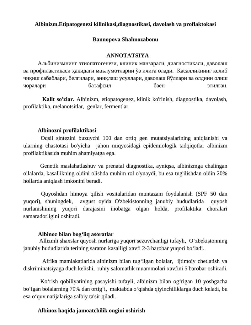 Albinizm.Etipatogenezi kilinikasi,diagnostikasi, davolash va proflaktokasi