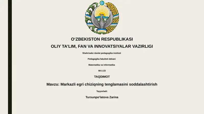 Markazli egri chiziqning tenglamasini soddalashtirish