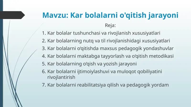 Kar bolalarni o'qitish jarayoni