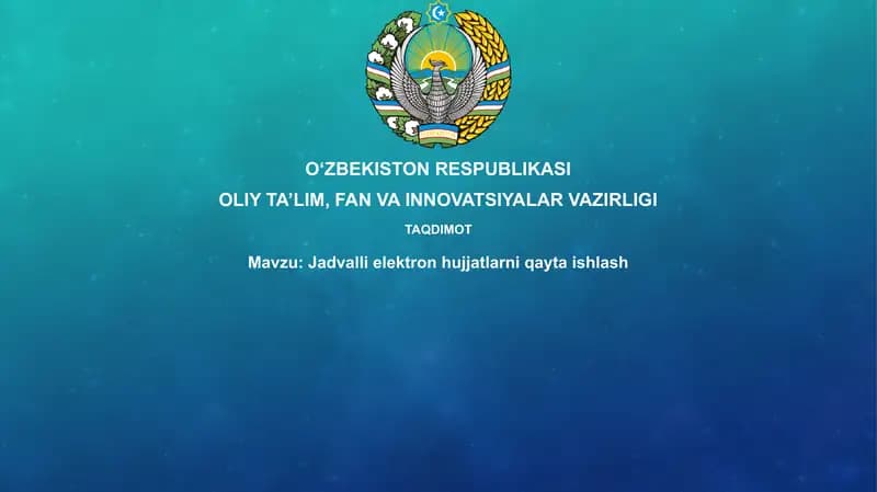 Jadvallielektronhujjatlarniqaytaishlash