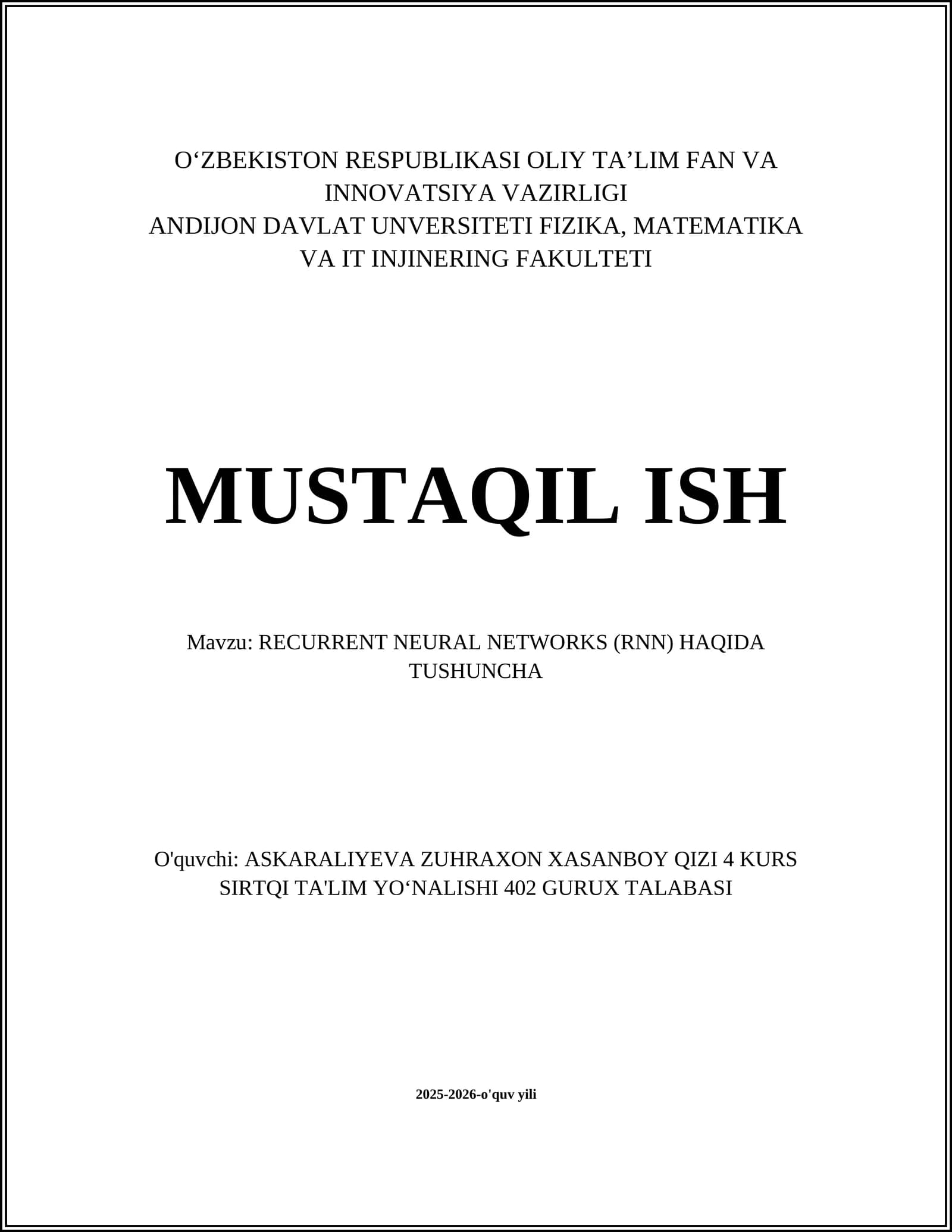 RECURRENT NEURAL NETWORKS (RNN) HAQIDA TUSHUNCHA