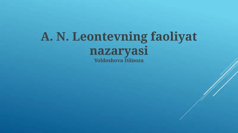 A.N. Leontevning faoliyat nazaryasi