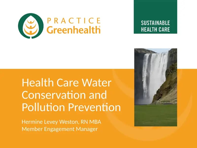 Health Care Water Conservation and Pollution Prevention