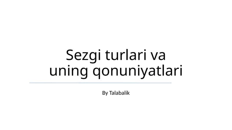 Sezgi turlari va uning qonuniyatlari