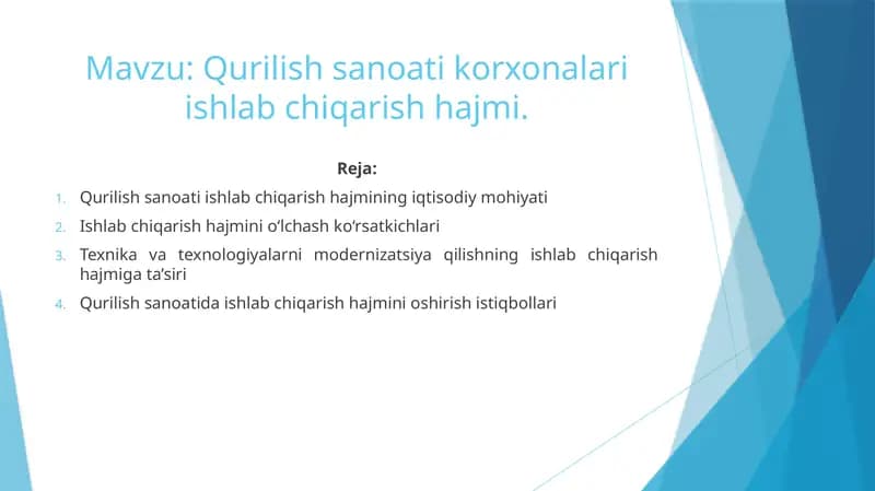 Qurilish sanoati korxonalari ishlab chiqarish hajmi