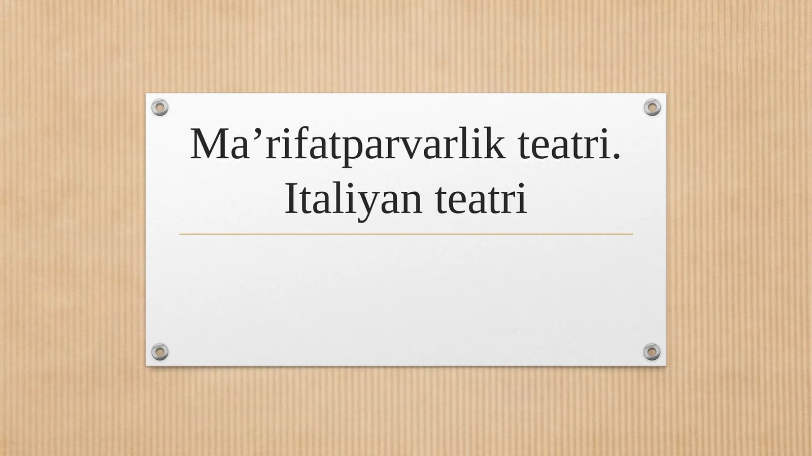 Ma’rifatparvarlik teatri. Italiyan teatri