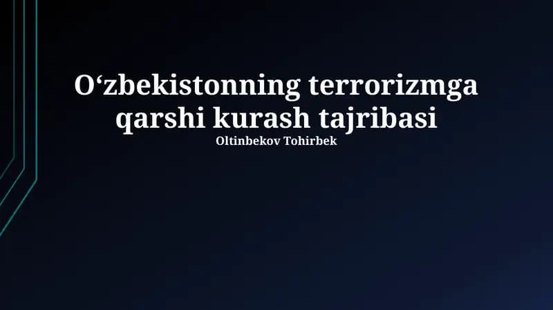 Oʻzbekistonning terrorizmga qarshi kurash tajribasi