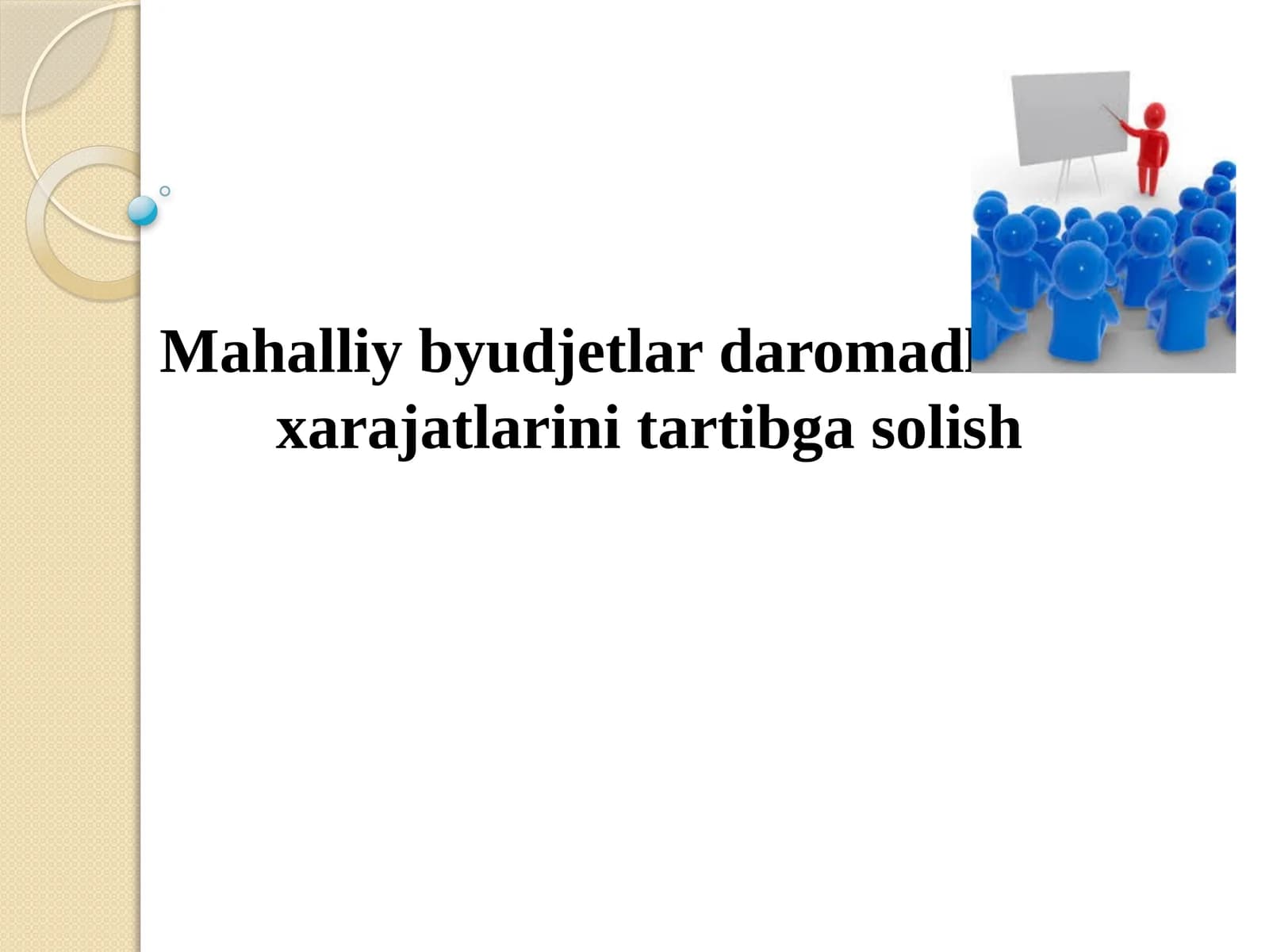 Mahalliy byudjetlardagi omadlar va xarajatlarini tartibga solish