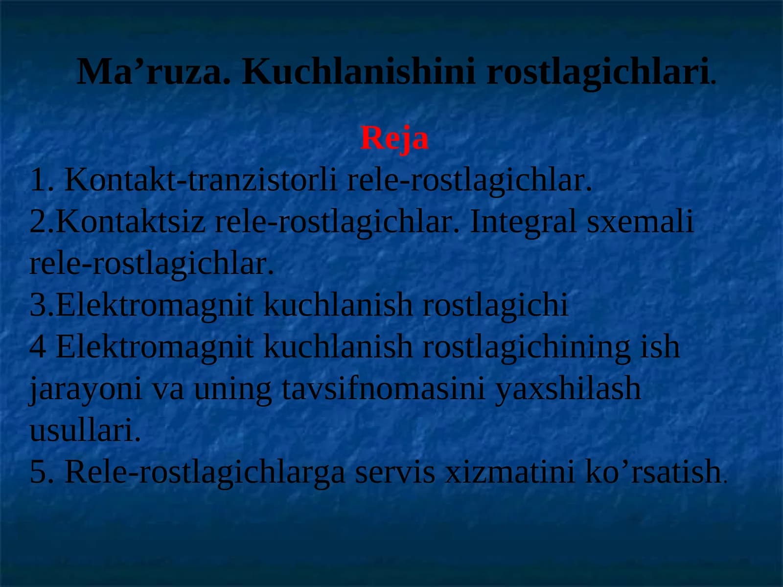 Ma’ruza.Kuchlanishini rоstlagichlari