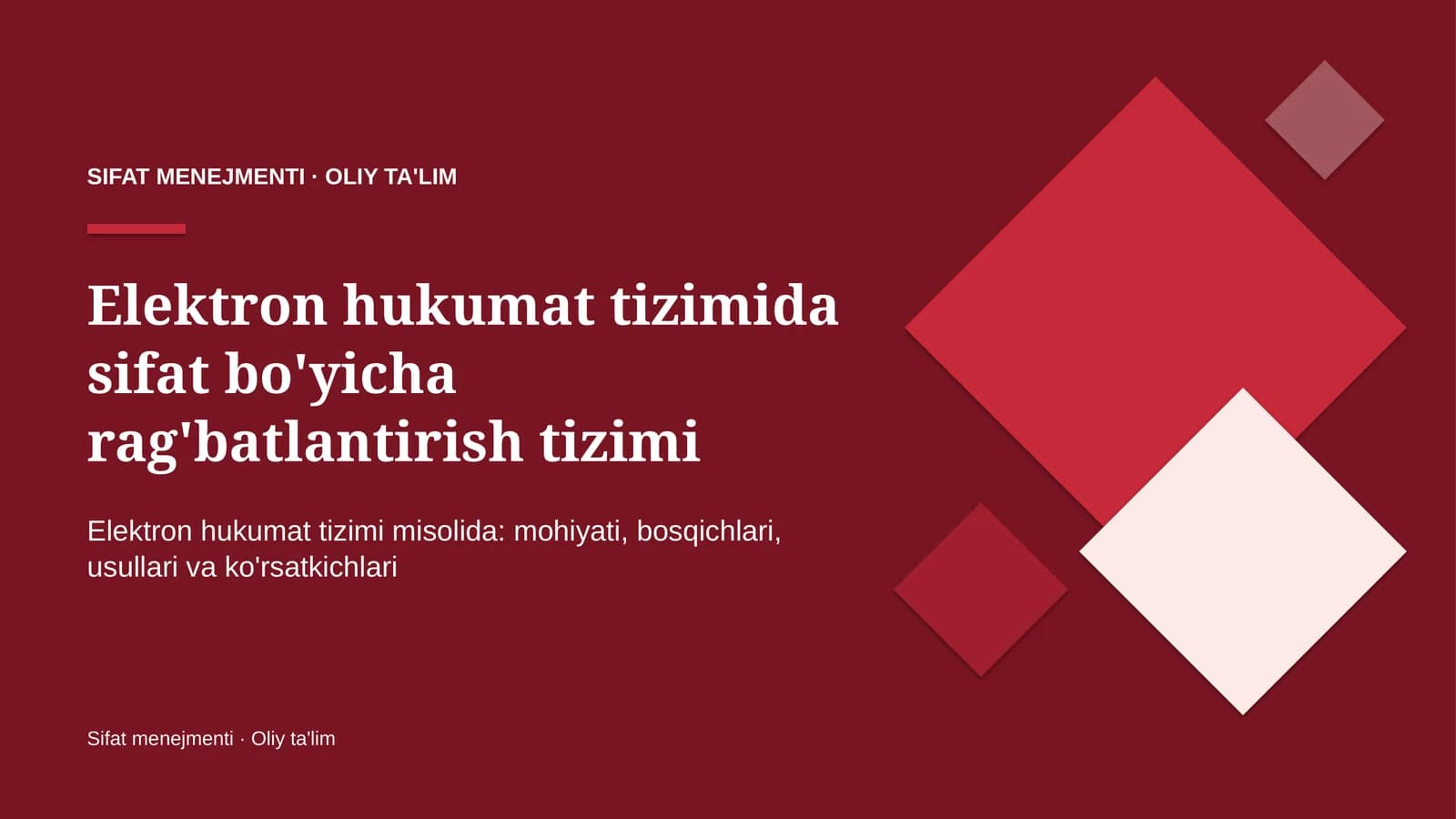 elektron hukumat tizimida sifat bo'yicha rag'batlantirish tizimi 3477