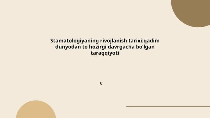 Stamatologiyaning rivojlanish tarixi