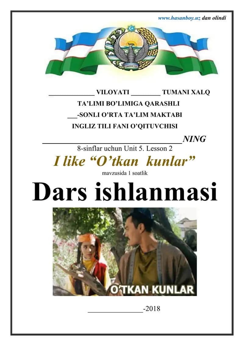 I like “O’tkan  kunlar”