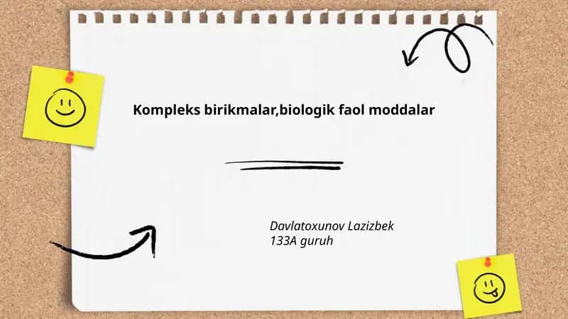 Kompleks birikmalar,biologik faol moddalar