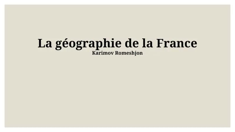 La géographie de la France