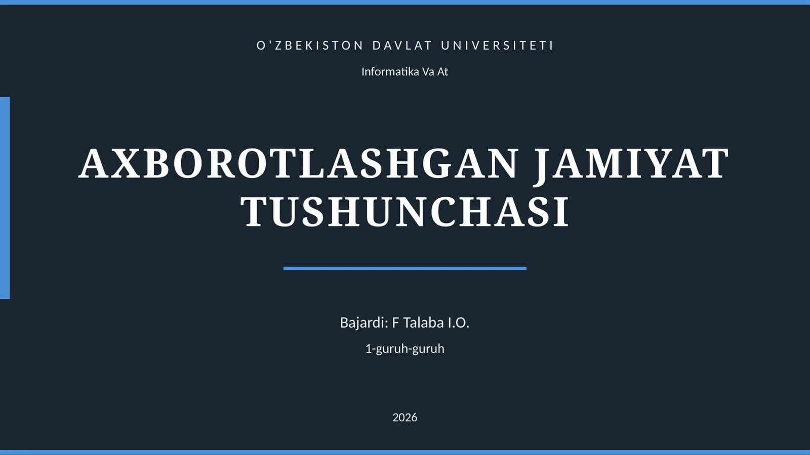 AXBOROTLASHGAN JAMIYAT TUSHUNCHASI