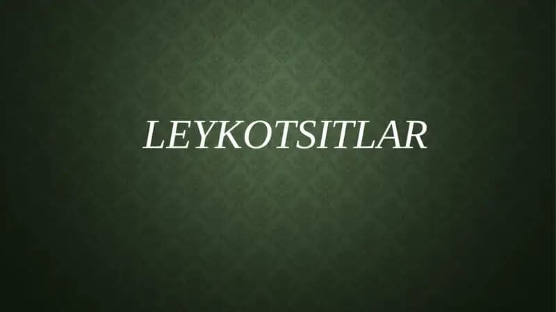 Leykotsitlar