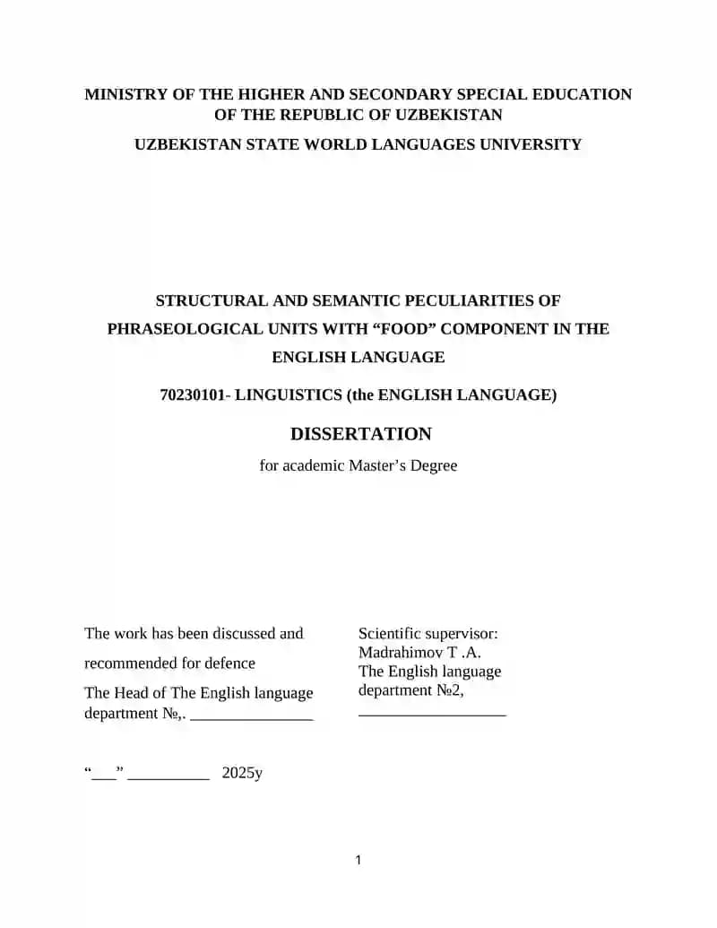 STRUCTURAL AND SEMANTIC PECULIARITIES OF PHRASEOLOGICAL UNITS WITH “FOOD” COMPONENT IN THE ENGLISH LANGUAGE