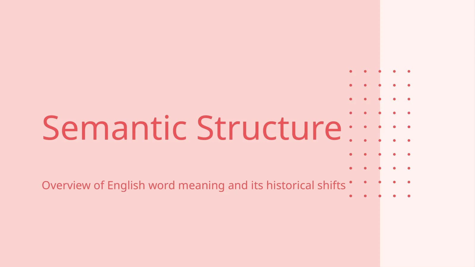 Semantic Structure